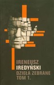 Dzieła zeb... - Ireneusz Iredyński -  polnische Bücher