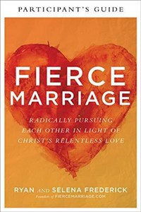 Obrazek Fierce Marriage Participant's Guide