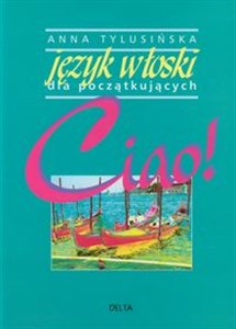 Obrazek Ciao! Język włoski dla początkujących