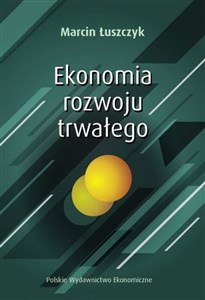 Obrazek Ekonomia rozwoju trwałego