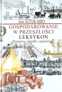 Bild von Gospodarowanie w przeszłości Leksykon Przejawy, ośrodki, organizacje.