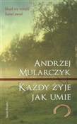 Każdy żyje... - Andrzej Mularczyk -  Książka z wysyłką do Niemiec 