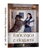 Tańcząca z... - Alla Chrzanowska -  Polnische Buchandlung 