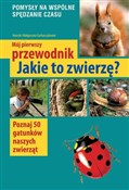 Polska książka : Mój pierws... - Henryk Garbarczyk, Małgorzata Garbarczyk