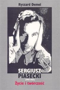 Bild von Sergiusz Piasecki (1901-1964). Życie i twórczość