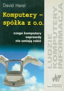 Obrazek Komputery spółka z o.o. czego komputery naprawdę nie umieją robić