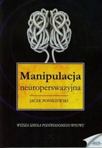 Obrazek Manipulacja neuroperswazyjna