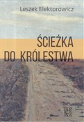 Ścieżka do... - Leszek Elektorowicz - buch auf polnisch 