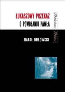 Obrazek Łukaszowy przekaz o powołaniu Pawła