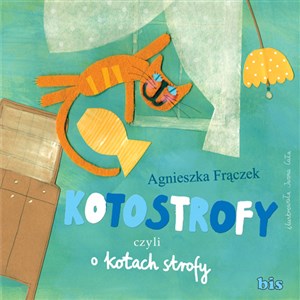 Obrazek Kotostrofy czyli o kotach strofy