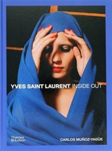 Obrazek Yves Saint Laurent Inside Out A Creative Universe Revealed