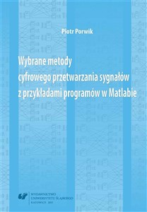 Obrazek Wybrane metody cyfrowego przetwarzania sygnałów...