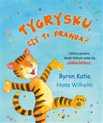 Tygrysku c... - Katie Byron, Hans Wilhelm -  polnische Bücher
