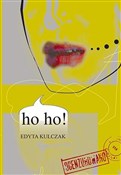 Książka : ho ho! - Edyta Kulczak