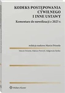 Bild von Kodeks postępowania cywilnego i inne ustawy. Komentarz do nowelizacji z 2025 roku