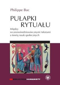 Bild von Pułapki rytuału Między wczesnośredniowiecznymi tekstami a teorią nauk społecznych
