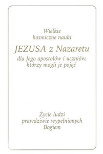 Obrazek Wielkie kosmiczne nauki Jezusa z Nazaretu