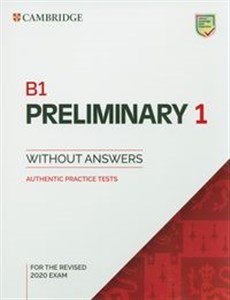 Obrazek B1 Preliminary 1 for the Revised 2020 Exam Authentic practice tests