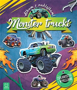 Bild von Monster Trucki. Ciekawostki i wyklejanie. Album z naklejkami