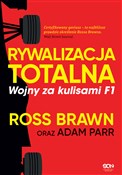 Polska książka : Rywalizacj... - Ross Brawn, Adam Parr