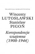 Wincenty L... - Wincenty Lutosławski, Stanisław Pigoń -  Książka z wysyłką do Niemiec 