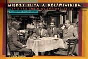Książka : Między eli... - Bartłomiej Kaczorowski