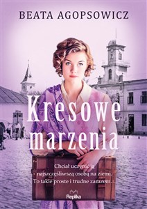 Obrazek Kresowe marzenia