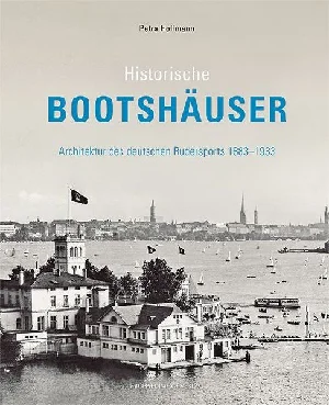 Obrazek HOFFMANN, P: HISTORISCHE BOOTSHÄUSER