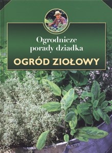 Bild von Ogrodnicze porady dziadka. Ogród ziołowy