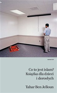 Obrazek Co to jest islam? Książka dla dzieci i dorosłych