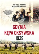 Gdynia i K... - Aleksander Gosk, Tomasz Miegoń -  polnische Bücher
