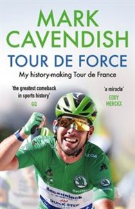 Obrazek Tour de Force My history-making Tour de France