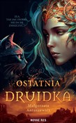 Ostatnia d... - Małgorzata Antuszewicz - buch auf polnisch 