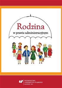 Obrazek Rodzina w prawie administracyjnym