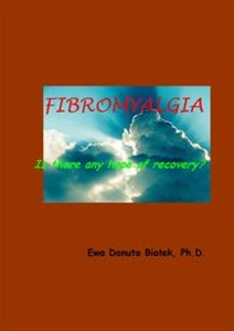 Obrazek Fibromyalgia Is there any hope of recovery?