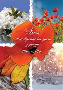 Bild von Pięćdziesiąt lat życia z poezją 1963-2013