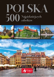 Obrazek Polska 500 najpiękniejszych zabytków wersja exclusive
