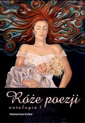 Polska książka : Róże poezj... - Opracowanie Zbiorowe