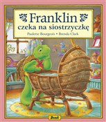 Franklin c... - Paulette Bourgeois -  polnische Bücher