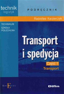 Obrazek Transport i spedycja część 1 Transport Technikum Szkoła policealna