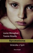 Polska książka : Uprowadzon... - Louise Monaghan, Yvonne Kinsella