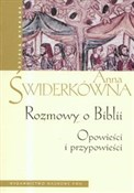 Książka : Rozmowy o ... - Anna Świderkówna