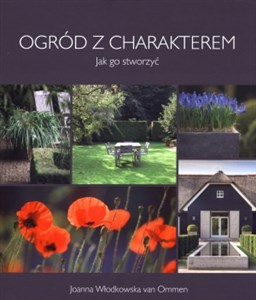 Obrazek Ogród z charakterem jak go stworzyć