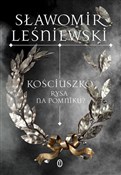 Kościuszko... - Sławomir Leśniewski - Ksiegarnia w niemczech