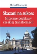 Polska książka : Skazani na... - Michał Skorzycki