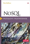 NoSQL Przy... - Dan Sullivan - Ksiegarnia w niemczech
