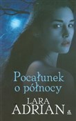 Pocałunek ... - Lara Adrian -  polnische Bücher