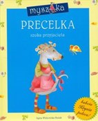 Zobacz : Myszka Pre... - Agata Widzowska-Pasiak