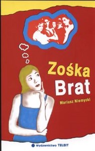 Obrazek Zośka Brat