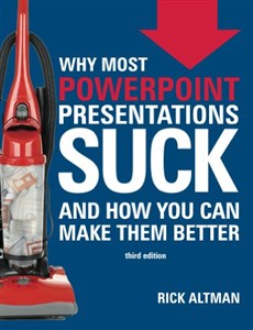 Bild von Why Most PowerPoint Presentations Suck, 2nd Edition